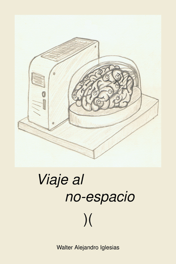 Viaje al
no-espacio